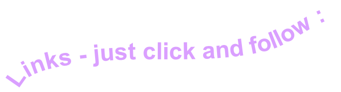 Links - just click and follow :